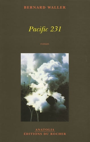 Livrenpoche : Pacific 231 - Bernard Waller - Livre