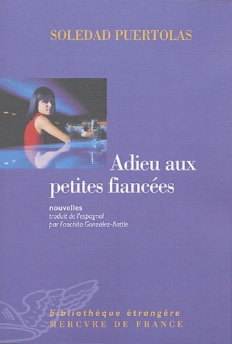 Livrenpoche : Adieu aux petites fiancées - Soledad Puértolas - Livre