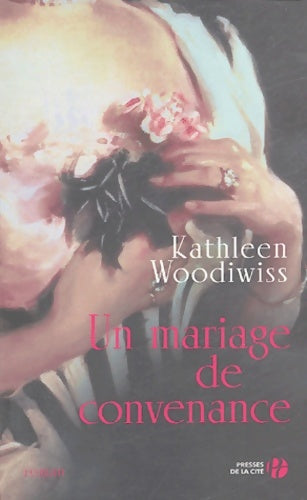 Livrenpoche : Un mariage de convenance - Kathleen Woodiwiss - Livre