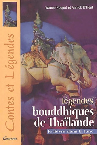 Livrenpoche : Contes et Légendes - Wanee Pooput - Livre
