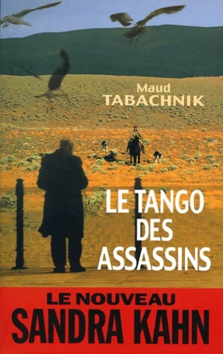 Livrenpoche : Le tango des assassins - Maud Tabachnik - Livre