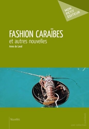 Livrenpoche : Fashion Caraïbes - Anne De Laval - Livre