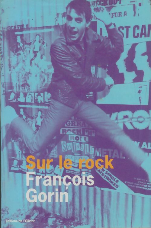 Livrenpoche : Sur le rock - François Gorin - Livre
