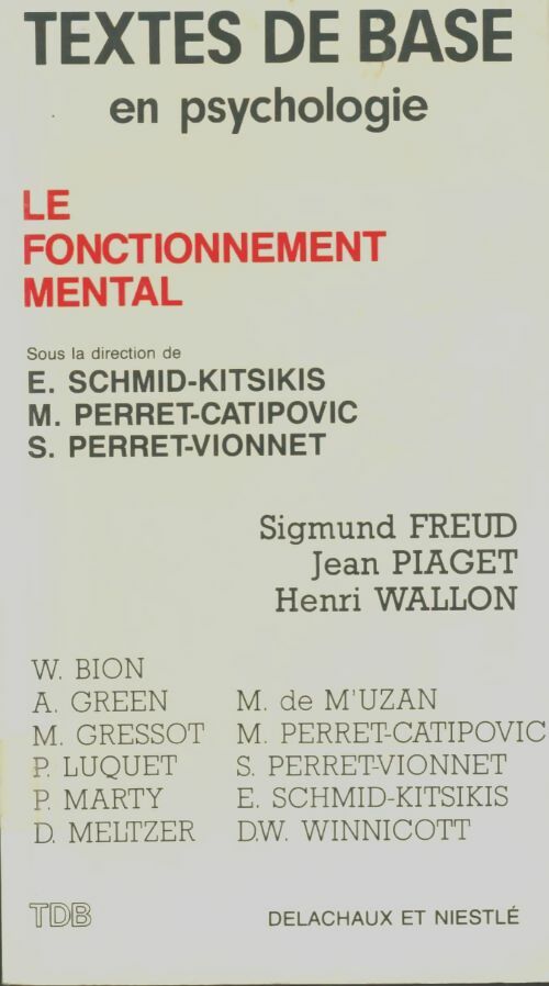 Livrenpoche : Fonctionnement Mental - Elsa Schmid-Kitsikis - Livre