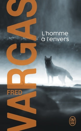Livrenpoche : L'homme à l'envers - Fred Vargas - Livre