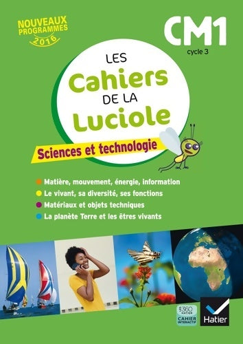 Livrenpoche : Les cahiers de la Luciole - Sciences CM1 Éd. 2017 - Albine Courdent - Livre