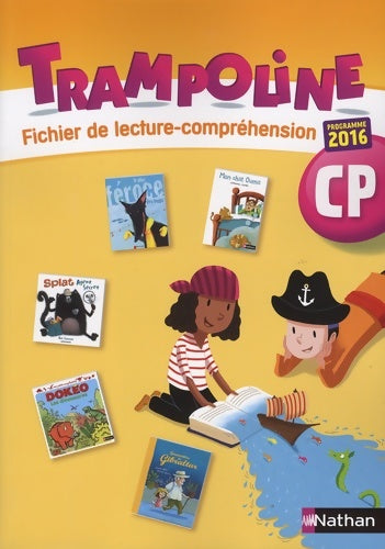 Livrenpoche : Trampoline - Fichier lecture-compréhension CP - Alain Bondot - Livre