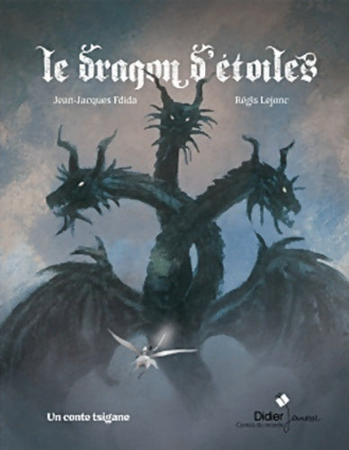 Livrenpoche : Le dragon d'étoiles - Jean-Jacques Fdida - Livre