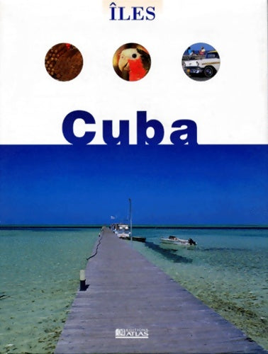 Livrenpoche : Cuba 1998 - Guide Atlas - Livre