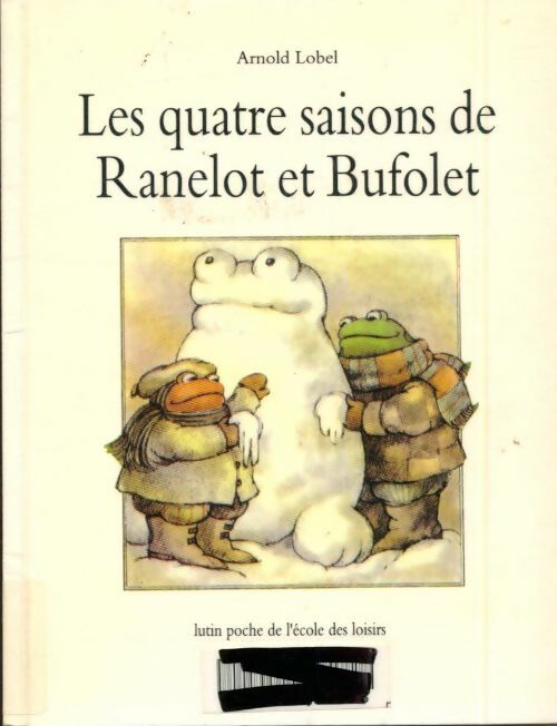 Livrenpoche : Les quatre saisons de ranelot - Lobel - Livre