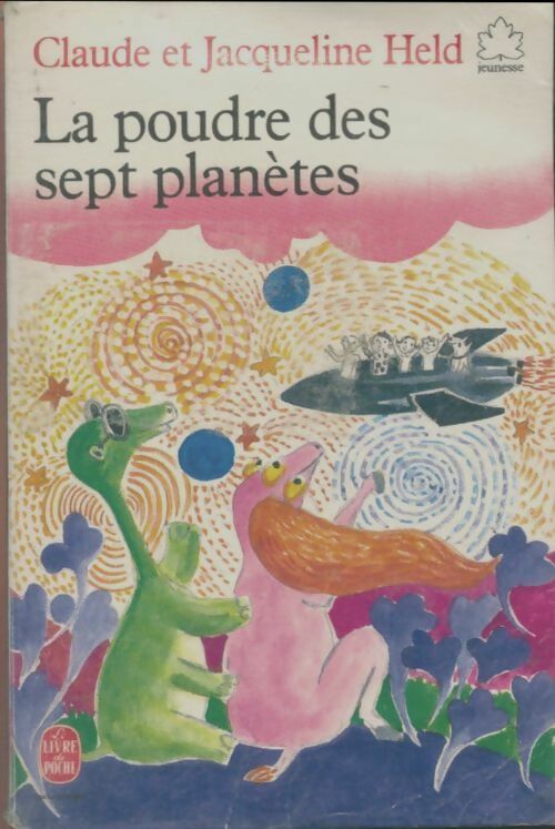 Livrenpoche : La poudre des sept planètes - Jacqueline Held, Held-J. C. - Livre