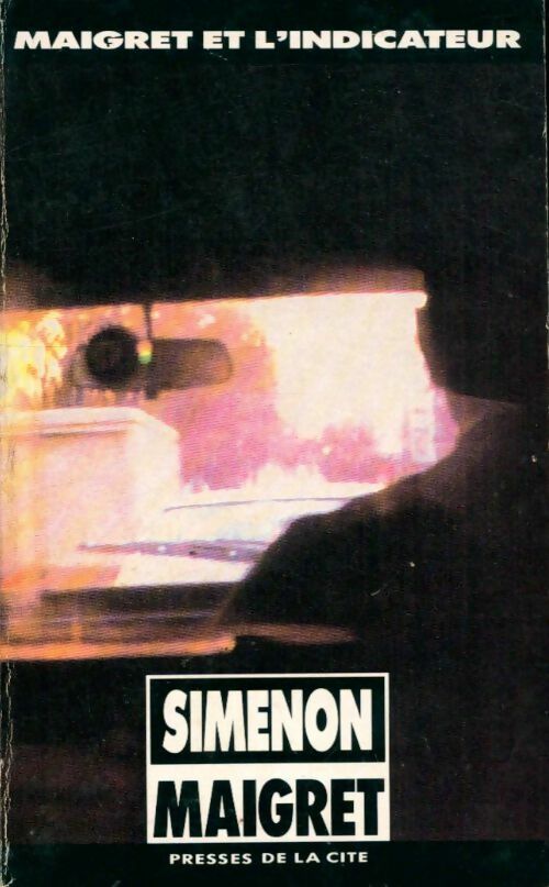 Livrenpoche : Maigret et l'indicateur - Georges Simenon, Simenon Georges - Livre