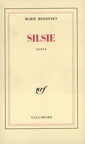 Livrenpoche : Silsie - Marie Redonnet - Livre