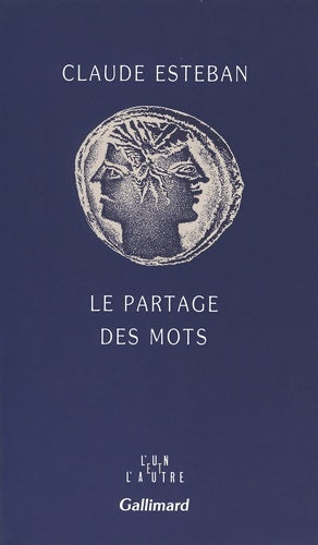 Livrenpoche : Le partage des mots - Claude Esteban - Livre