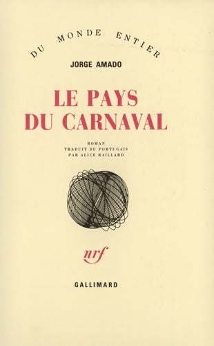 Livrenpoche : Le pays du carnaval - Jorge Amado - Livre