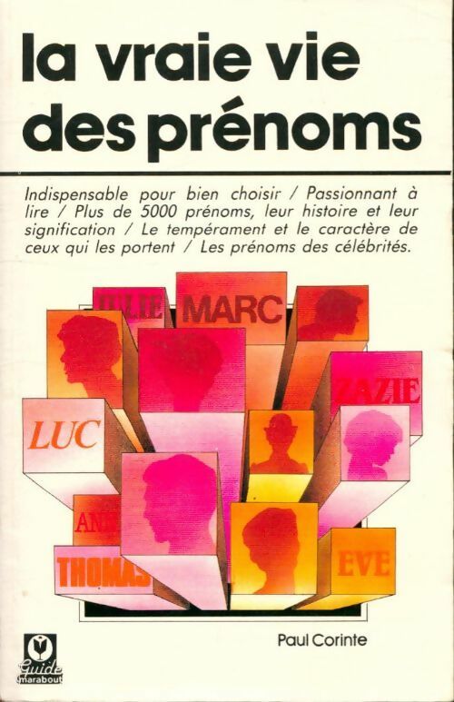 Livrenpoche : La vraie vie des prénoms - Paul Corinte, P. Corinte - Livre