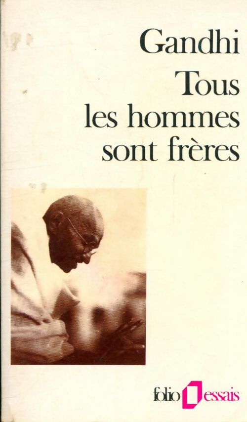 Livrenpoche : Tous les hommes sont frères - Gandhi - Livre