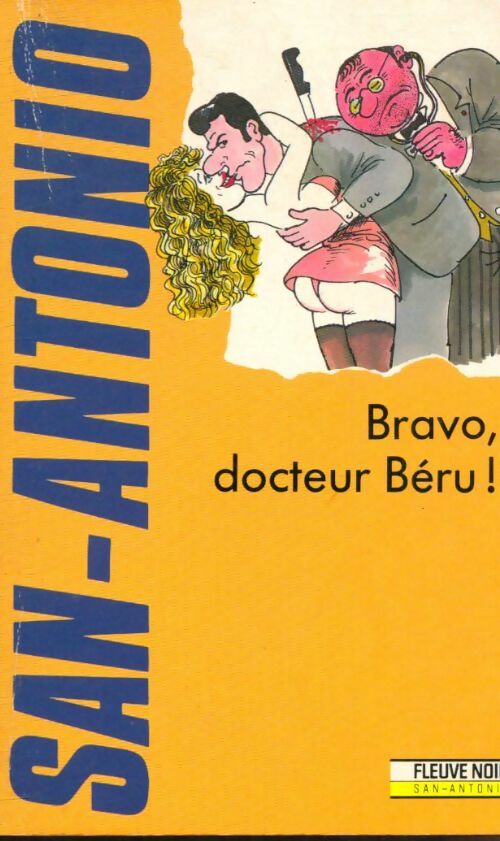 Livrenpoche : Bravo docteur Béru ! - San-Antonio - Livre