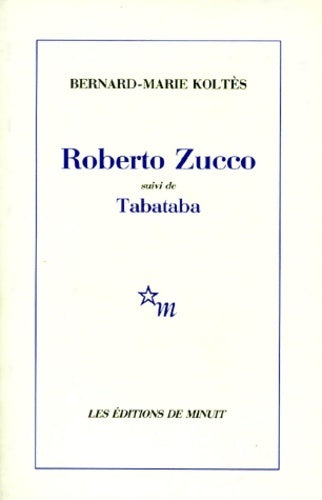 Livrenpoche : Roberto zucco / tabataba - Bernard-Marie Koltès - Livre