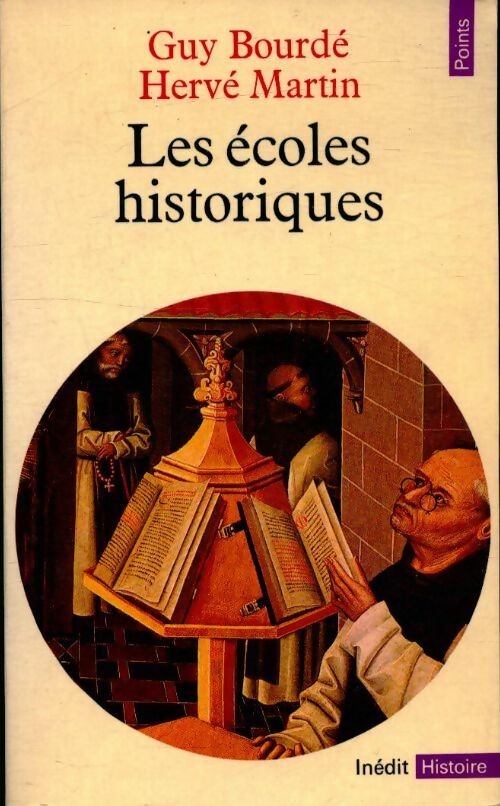 Les écoles historiques - Guy Bourdé, Martin Bourde - Livre