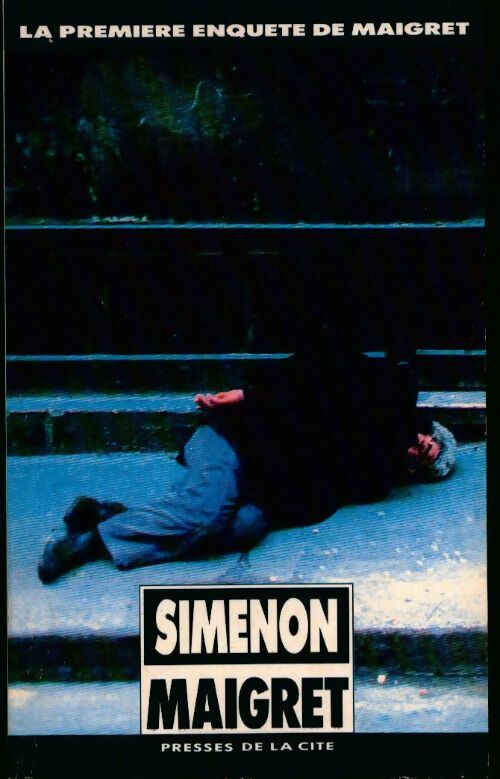 Livrenpoche : La première enquête de Maigret : 1913 - Georges Simenon - Livre