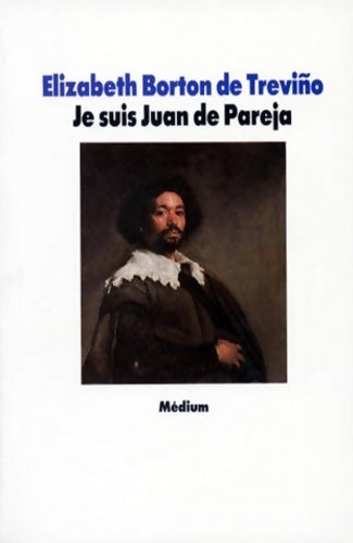 Livrenpoche : Je suis Juan de Pareja - Elizabeth Borton de Trévino - Livre