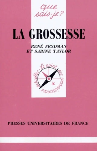 Livrenpoche : La grossesse - René Frydman, Sabine Taylor - Livre