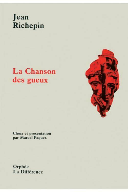 Livrenpoche : La chanson des gueux - Jean Richepin - Livre