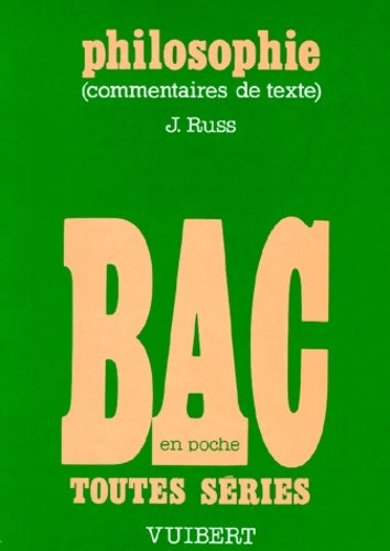 Livrenpoche : Philosophie. Commentaires de texte - Russ - Livre