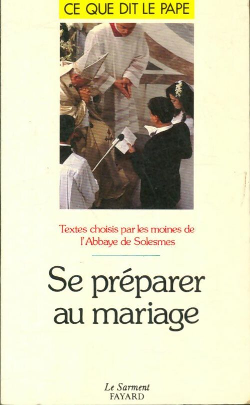 Livrenpoche : Se préparer au mariage - Abbaye Saint-Pierre De Solesmes - Livre