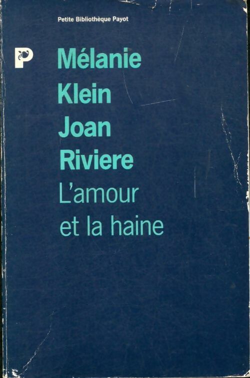 Livrenpoche : L'amour et la haine - Joan Rivière - Livre
