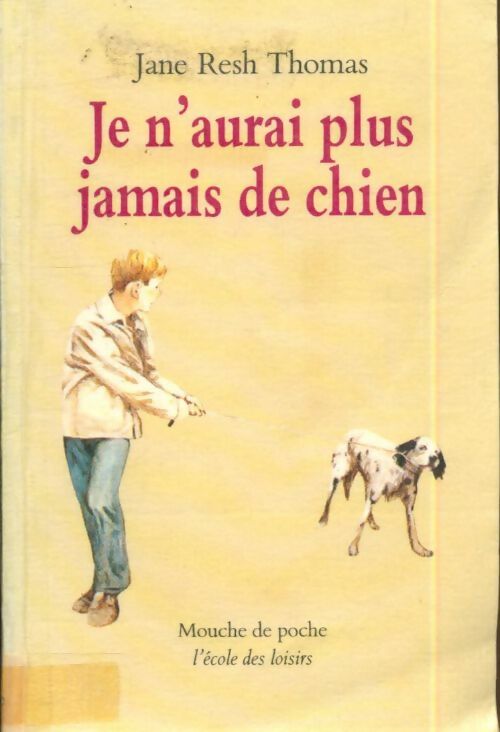 Livrenpoche : Je n aurai plus jamais de chien - Seyvos Florence Howel Troy - Livre