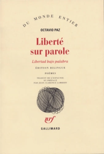 Livrenpoche : Liberté sur parole - Octavio Paz - Livre