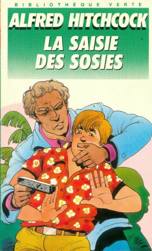 Livrenpoche : La saisie des sosies - Alfred Hitchcock - Livre