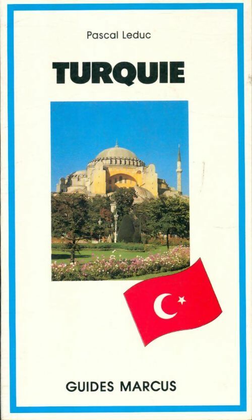 Livrenpoche : Turquie - Pascal Leduc, Pascal Leduc - Livre