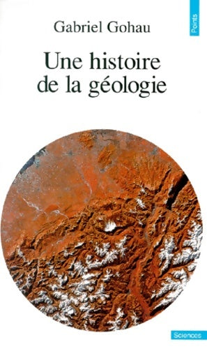 Livrenpoche : Une histoire de la géologie - Gabriel Gohau - Livre