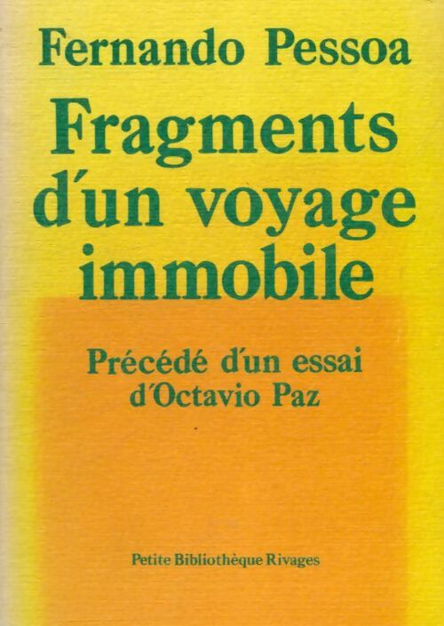 Fragments d'un voyage immobile - Fernando Pessoa - Livre