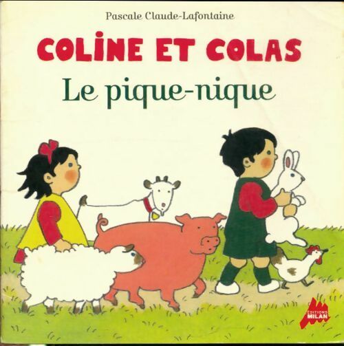 Livrenpoche : Le Pique-nique - Pascale Claude-Lafontaine, Lafontaine-P-C - Livre