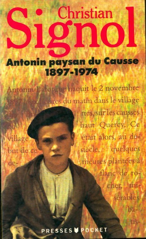 Livrenpoche : Antonin, paysan du Causse - Christian Signol - Livre