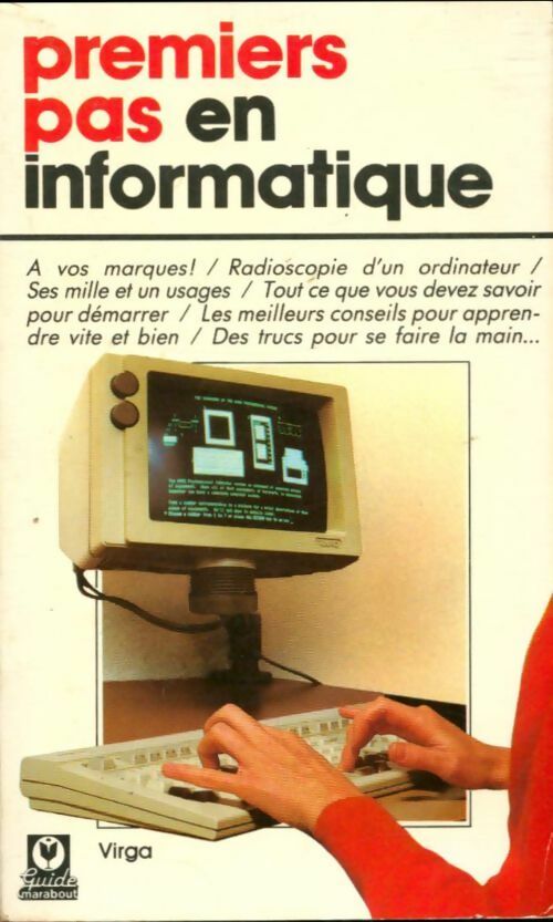 Livrenpoche : Premiers pas en informatique - Ilya Virgatchik - Livre