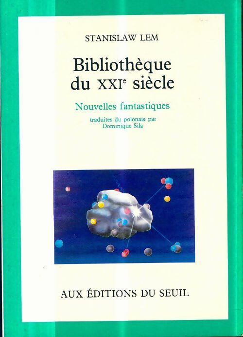 Livrenpoche : Bibliothèque du XXIe siècle. Nouvelles fantastiques - Stanislaw Lem - Livre