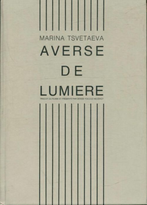 Livrenpoche : Marina tsvetaeva : Averse de lumière - Marina Tsvétaeva - Livre
