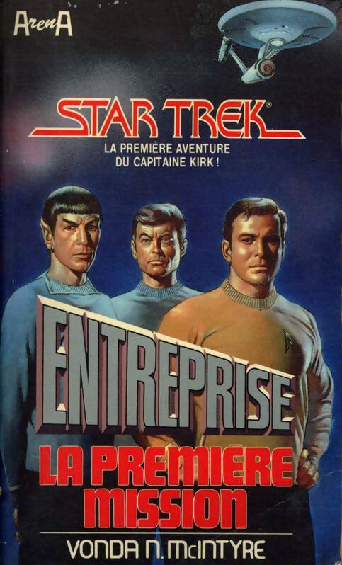 Livrenpoche : Star Trek Enterprise Tome I : La première mission - Vonda McIntyre, Vonda N. McIntyre - Livre