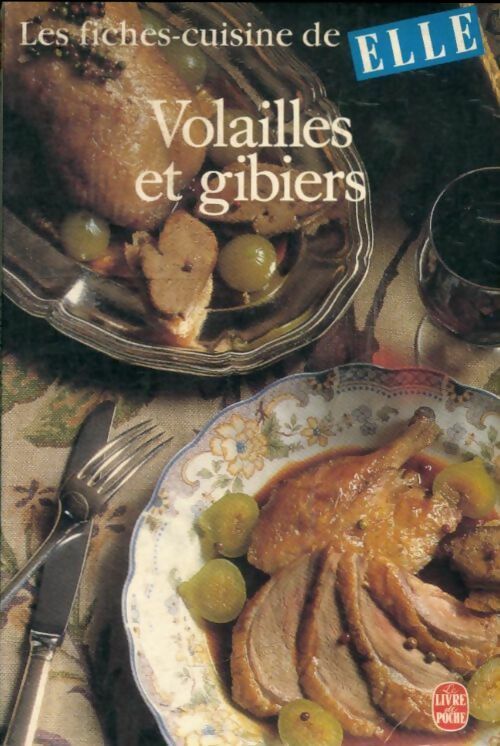 Livrenpoche : 100 fiches-cuisine de Elle : Volailles et gibiers - Elle - Livre