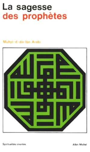 Livrenpoche : La sagesse des prophètes - Ibn Arabi - Livre