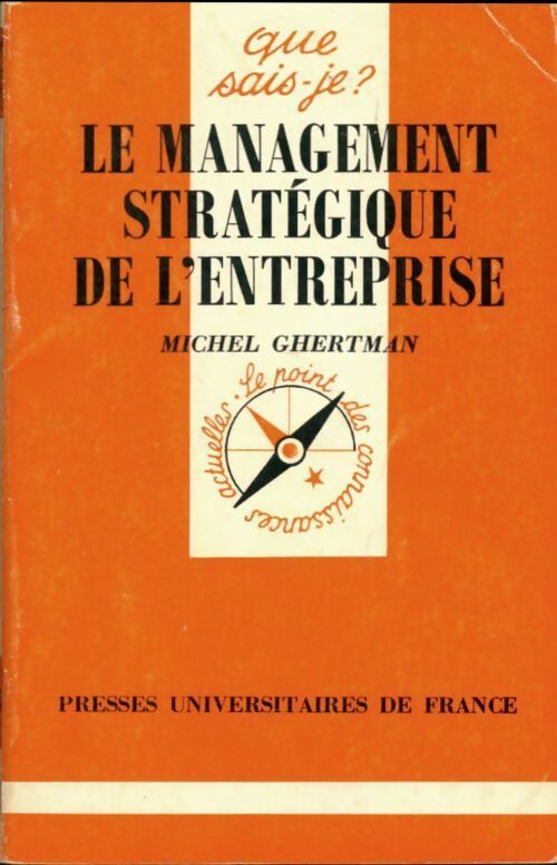 Livrenpoche : Le management stratégique de l'entreprise - Michel Ghertman - Livre