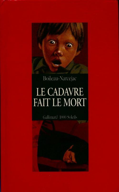 Livrenpoche : Le cadavre fait le mort - Thomas Narcejac, Pierre Boileau - Livre