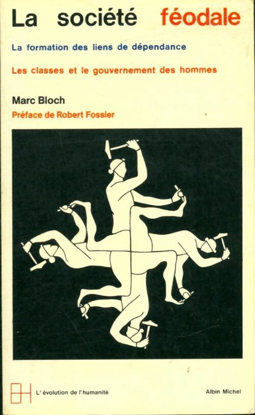 Livrenpoche : La société féodale - Marc Bloch - Livre