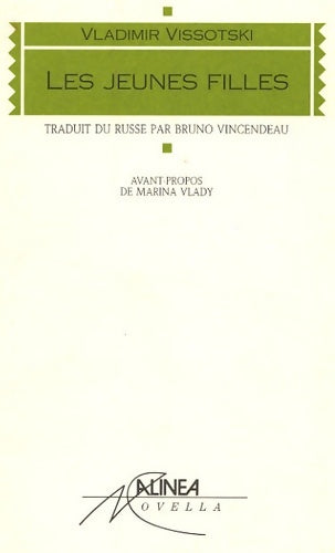 Livrenpoche : Les jeunes filles - Vladimir Vissotski - Livre