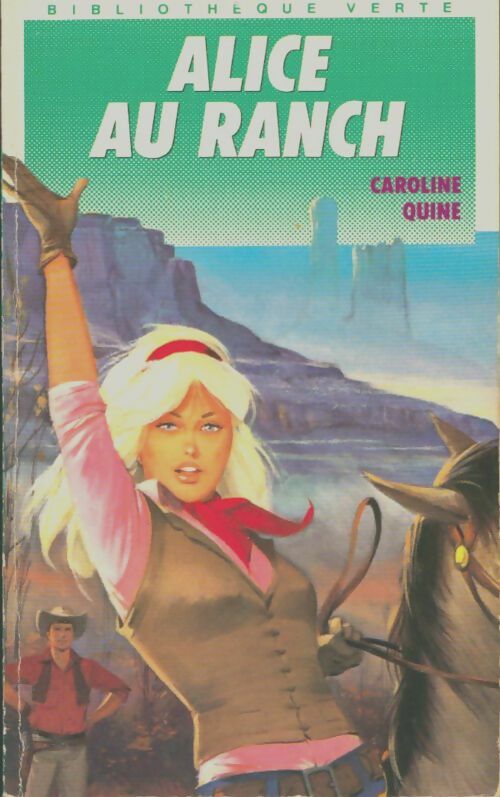 Livrenpoche : Alice au ranch - Caroline Quine - Livre